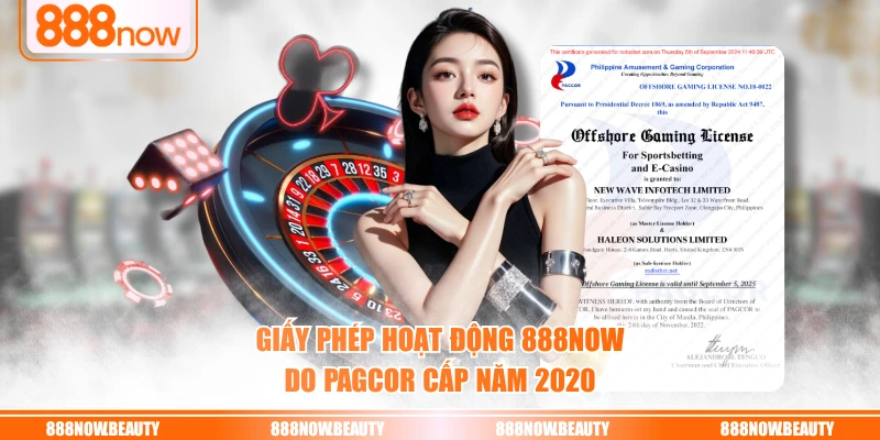 Giấy phép hoạt động 888NOW do PAGCOR cấp năm 2020