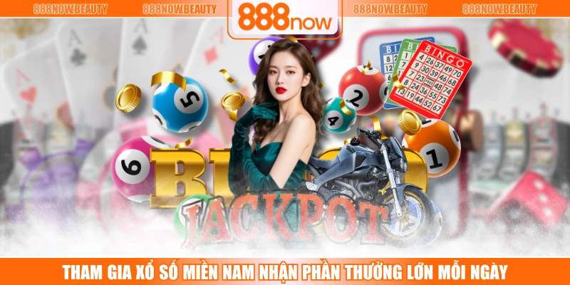 Tham Gia Xổ Số Miền Nam Nhận Phần Thưởng Lớn Mỗi Ngày